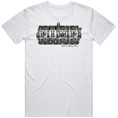 P.i.m.p Slot Machine Shirt – Funny Casino Meme Graphic T Shirt